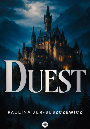 Okładka książki Duest - fantasy autorstwa Pauliny Jur-Suszczewicz